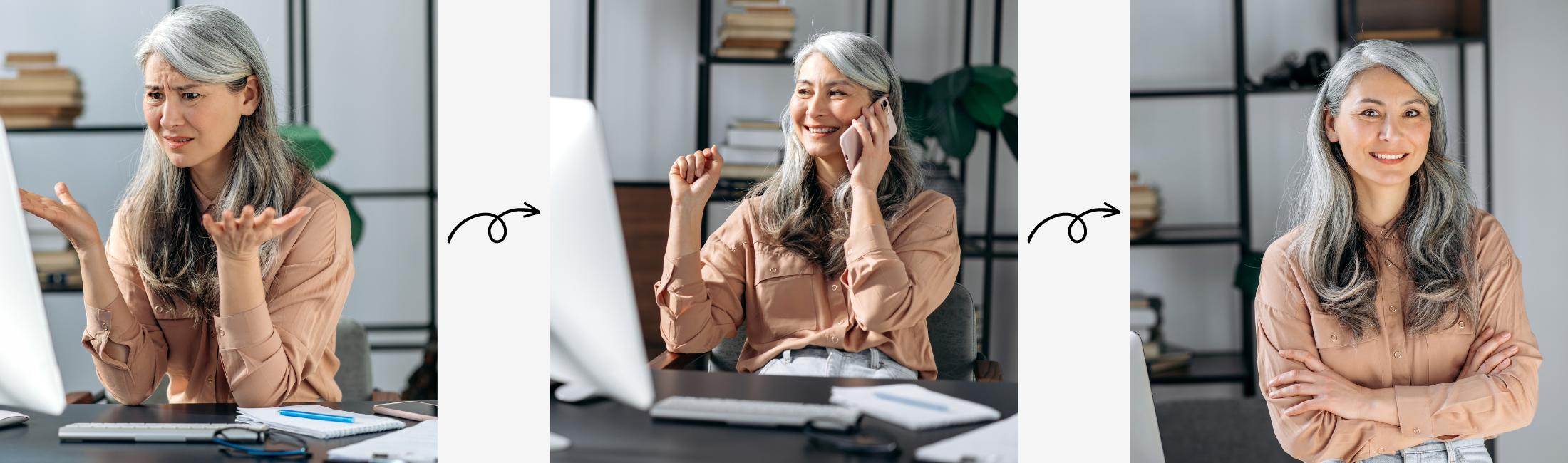 Woman going from frustrated to calm.